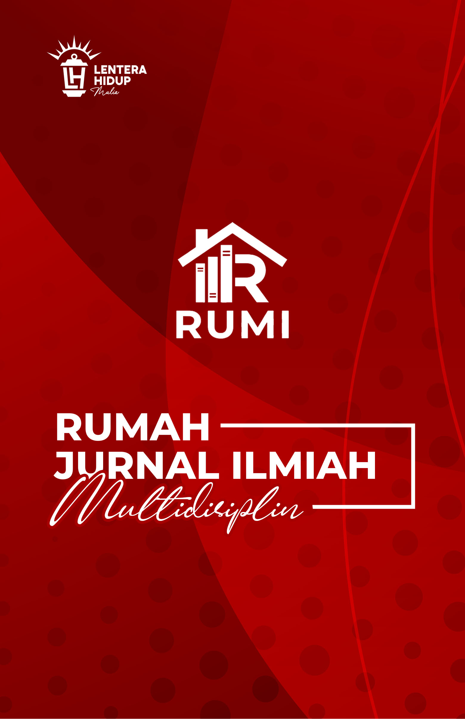 					View Vol. 1 No. 1 (2026): RUMI (Rumah Ilmiah Jurnal Multidisiplin) (Februari)
				
